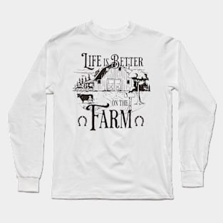 Retro Farm life is better cowboy Long Sleeve T-Shirt